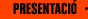 presentaci&oacute;